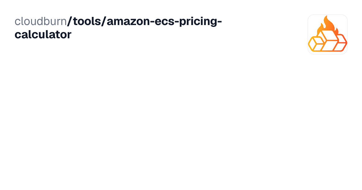 ECS Pricing Calculator - Compare EC2 (Managed) Launch Type Costs ...